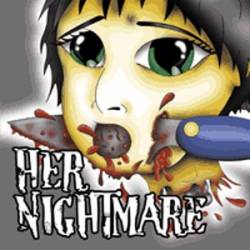 Her Nightmare : Her Nightmare